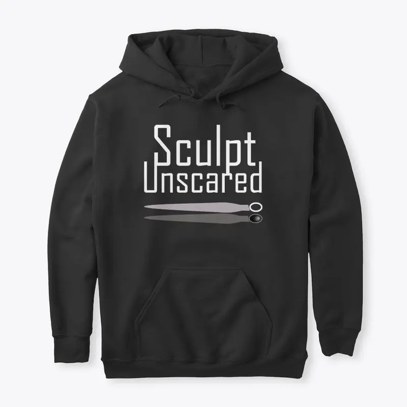 Sculpt Unscared